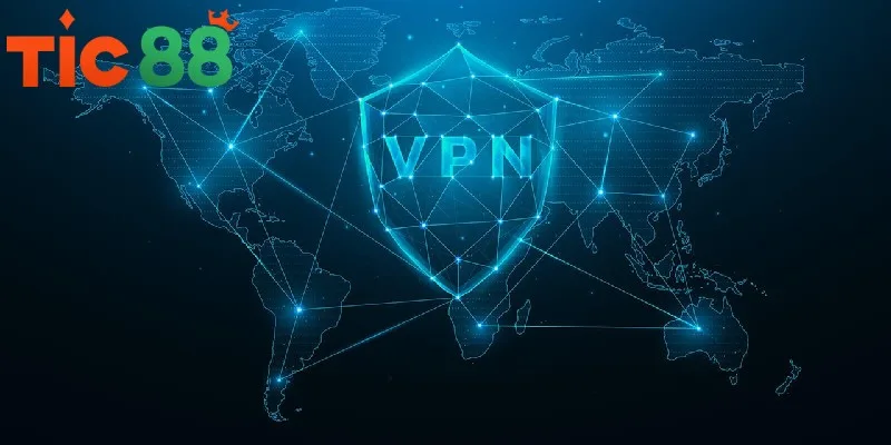 Bạn có thể cài VPN để truy cập TIC88 Bạn có thể cài VPN để truy cập TIC88