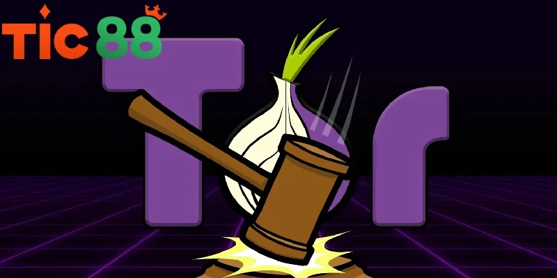 Cách vào TIC88 bằng trình duyệt TOR khá đơn giản Cách vào TIC88 bằng trình duyệt TOR khá đơn giản